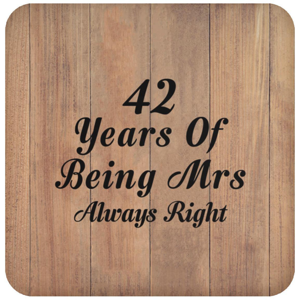 42nd Anniversary 42 Years Of Being Mrs Always Right - Drink Coaster C