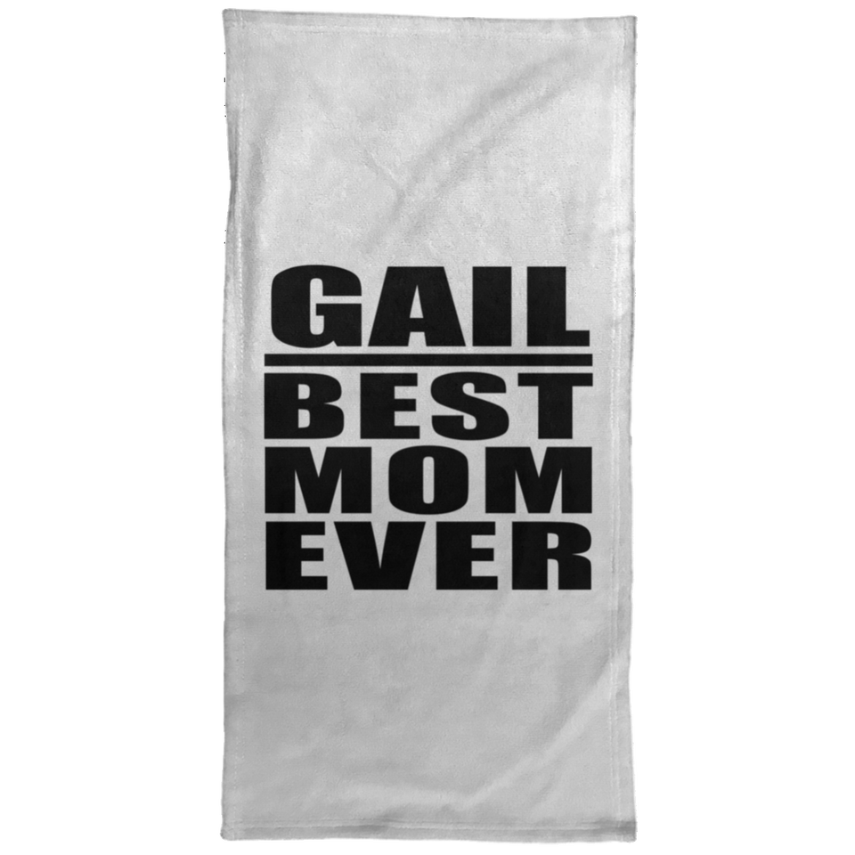 Gail Best Mom Ever - Hand Towel