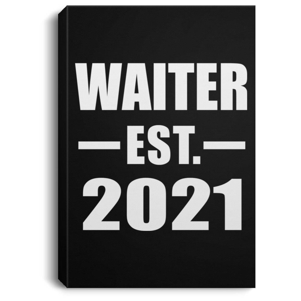Waiter Established EST. 2021 - Canvas Portrait