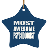 Most Awesome Psychologist - Star Ornament
