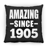 119th Birthday Amazing Since 1905 - Throw Pillow Black