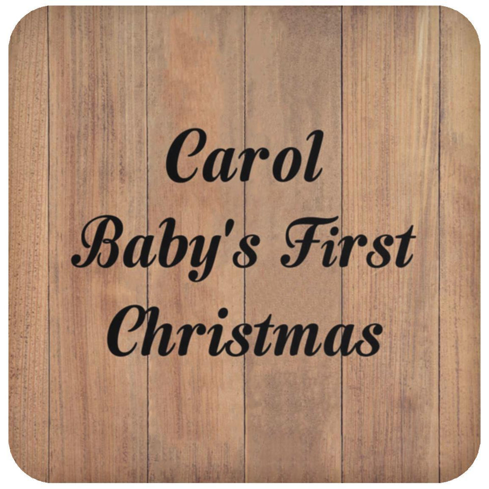 Carol Baby's First Christmas - Drink Coaster C