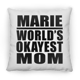Marie World's Okayest Mom - Throw Pillow