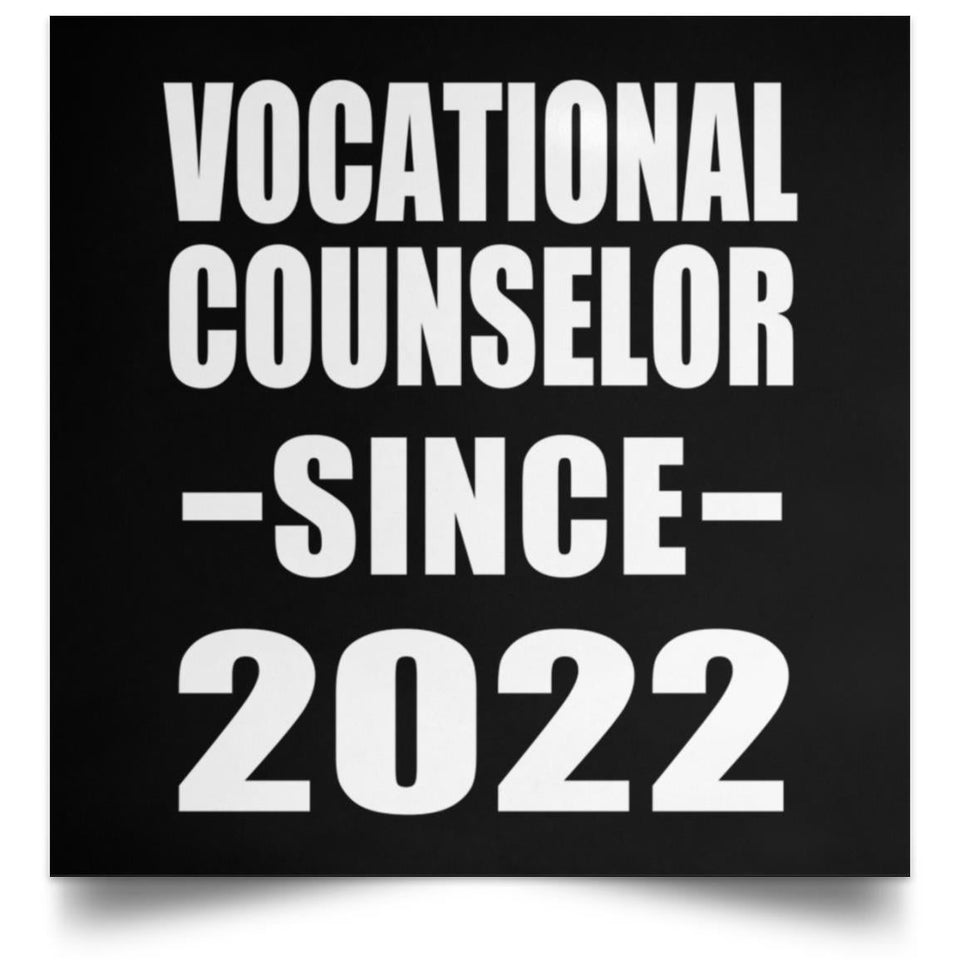 Vocational Counselor Since 2022 - Poster Square