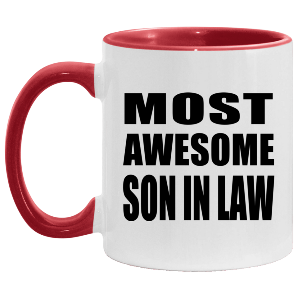 Most Awesome Son In Law - 11oz Accent Mug Red
