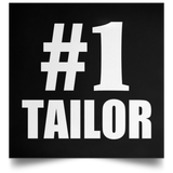 Number One #1 Tailor - Poster Square