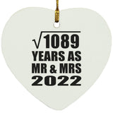 33rd Anniversary Square Root of 1089 Years As Mr & Mrs 2022 - Heart Ornament