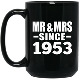 71st Anniversary Mr & Mrs Since 1953 - 15 Oz Coffee Mug Black