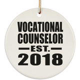 Vocational Counselor Established EST. 2018 - Circle Ornament