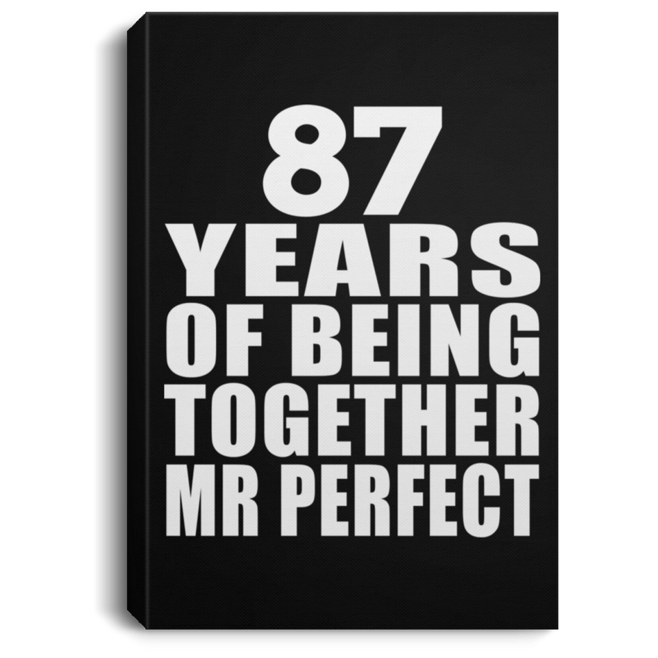 87th Anniversary 87 Years Of Being Mr Perfect - Canvas Portrait