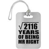 46th Anniversary Square Root of 2116 Years of Being Mr Right - Luggage Bag Tag