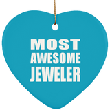Most Awesome Jeweler - Heart Ornament