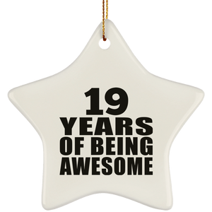 19th Birthday 19 Years Of Being Awesome - Star Ornament