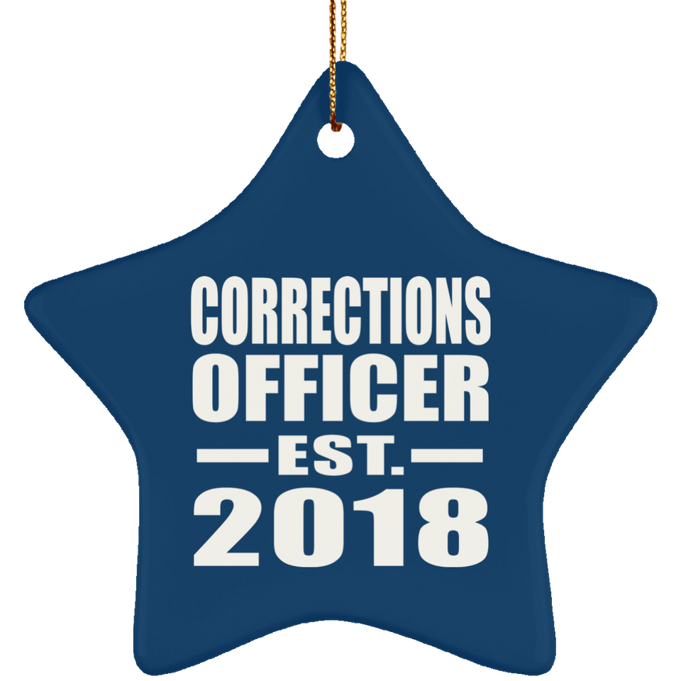 Corrections Officer Established EST. 2018 - Star Ornament