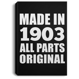 121st Birthday Made in 1903 All Parts Original - Canvas Portrait