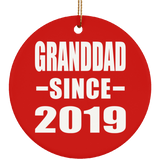 Granddad Since 2019 - Circle Ornament