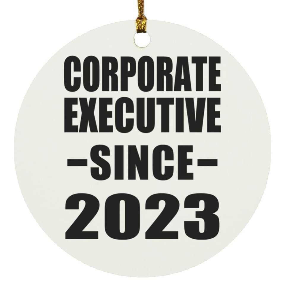 Corporate Executive Since 2023 - Circle Ornament