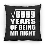 83rd Anniversary Square Root of 6889 Years of Being Mr Right - Throw Pillow Black