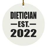 Dietician Established EST. 2022 - Circle Ornament