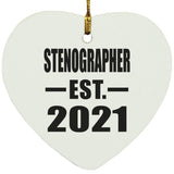 Stenographer Established EST. 2021 - Heart Ornament