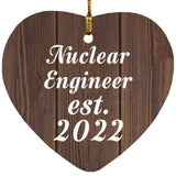 Nuclear Engineer Established Est. 2022 - Heart Ornament D