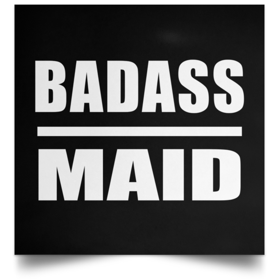 Badass Maid - Poster Square
