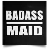 Badass Maid - Poster Square