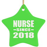Nurse Since 2018 - Star Ornament