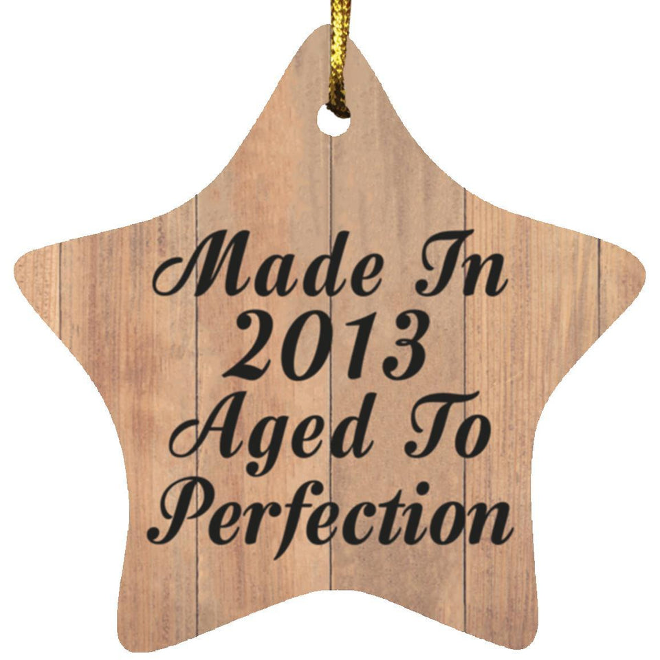 11th Birthday Made In 2013 Aged To Perfection - Star Ornament C