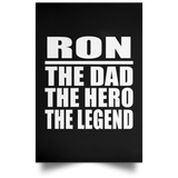 Ron The Dad The Hero The Legend - Poster Portrait