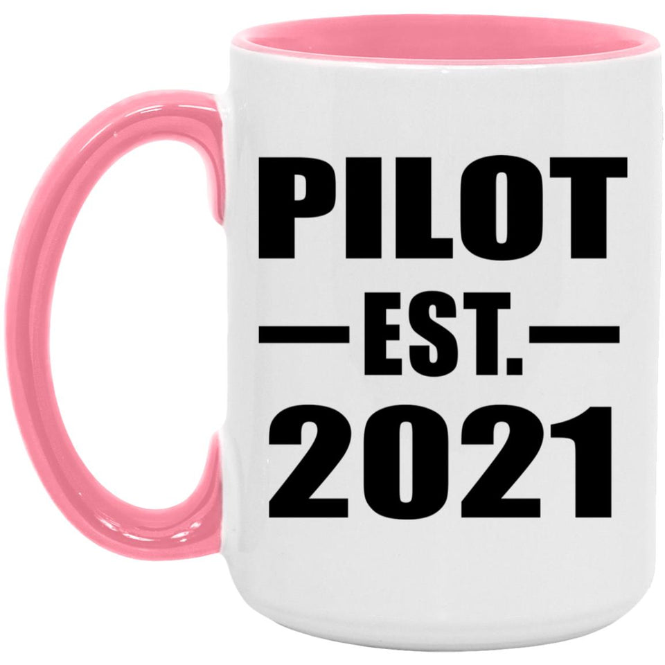 Pilot Established EST. 2021 - 15oz Accent Mug Pink