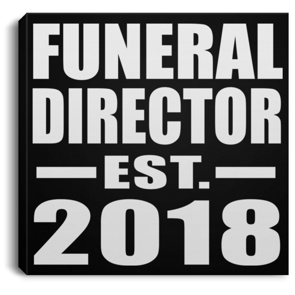 Funeral Director Established EST. 2018 - Canvas Square