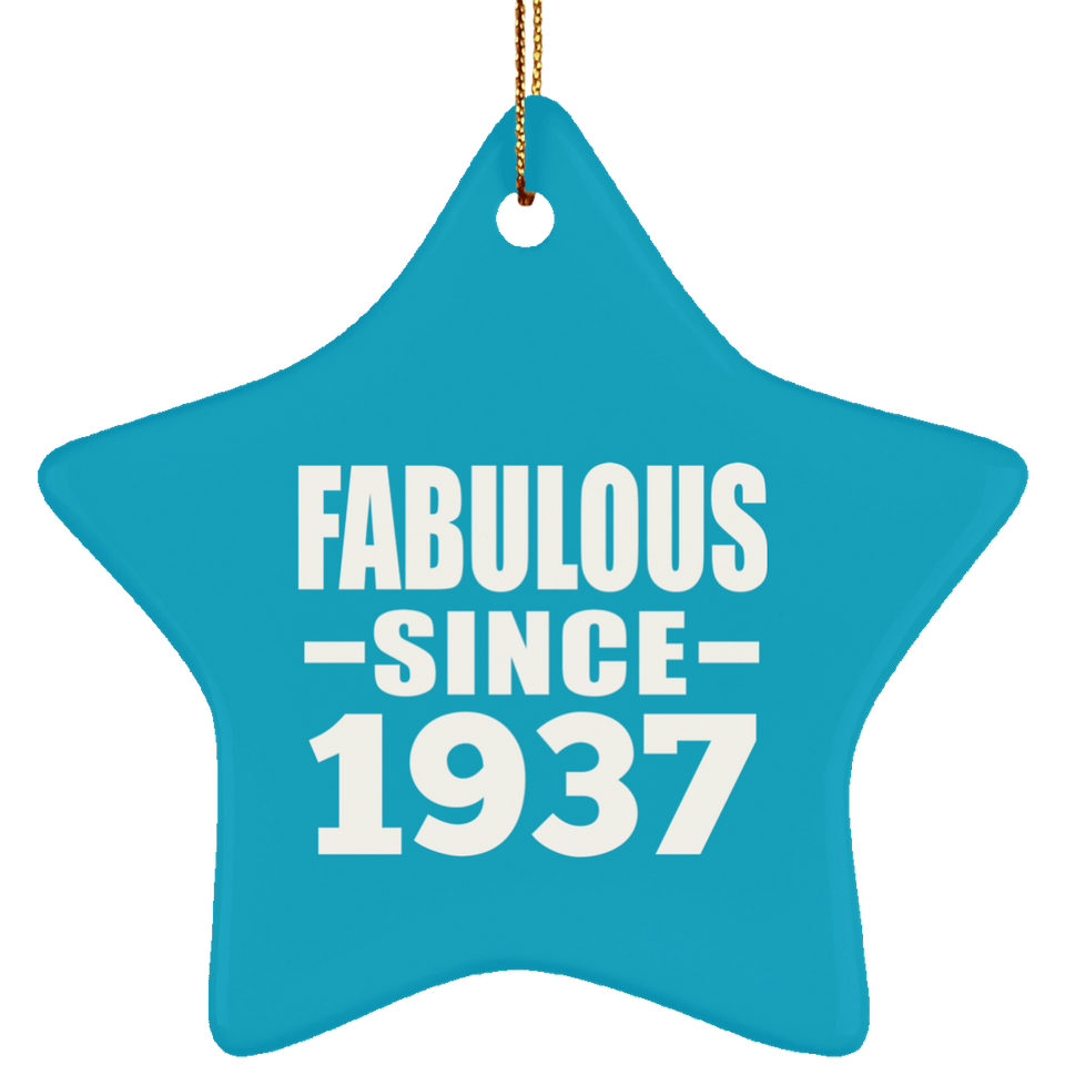 87th Birthday Fabulous Since 1937 - Star Ornament
