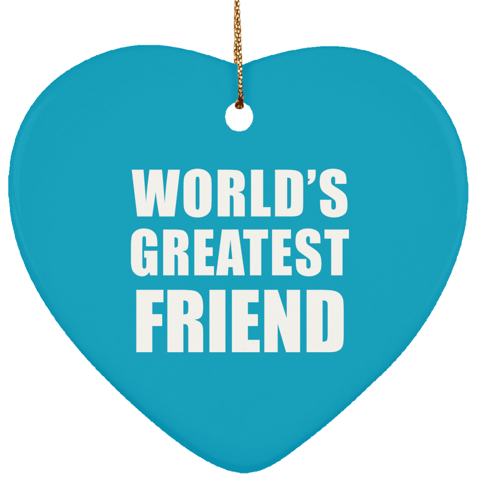 World's Greatest Friend - Heart Ornament
