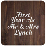 First Year As Mr & Mrs Lynch - Drink Coaster D