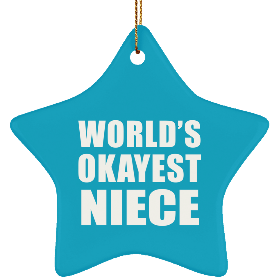 World's Okayest Niece - Star Ornament