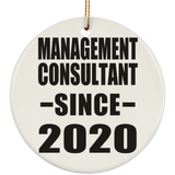 Management Consultant Since 2020 - Circle Ornament