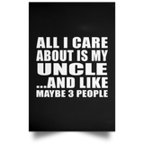 All I Care About Is My Uncle - Poster Portrait