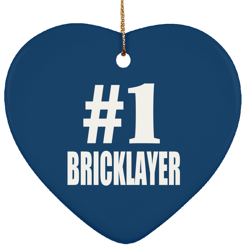 Number One #1 Bricklayer - Heart Ornament