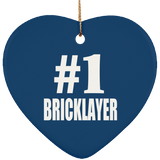 Number One #1 Bricklayer - Heart Ornament