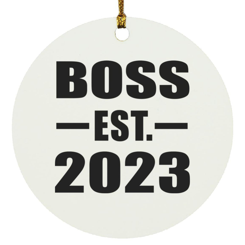 Boss Established EST. 2023 - Circle Ornament