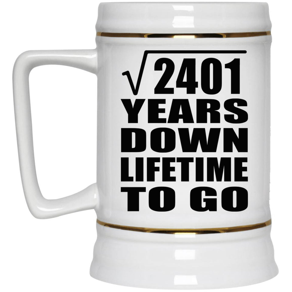49th Anniversary Square Root of 2401 Years Lifetime To Go - Beer Stein