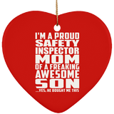 Proud Safety Inspector Mom Of Awesome Son - Heart Ornament