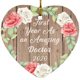 First Year As An Amazing Doctor 2020 - Heart Ornament B