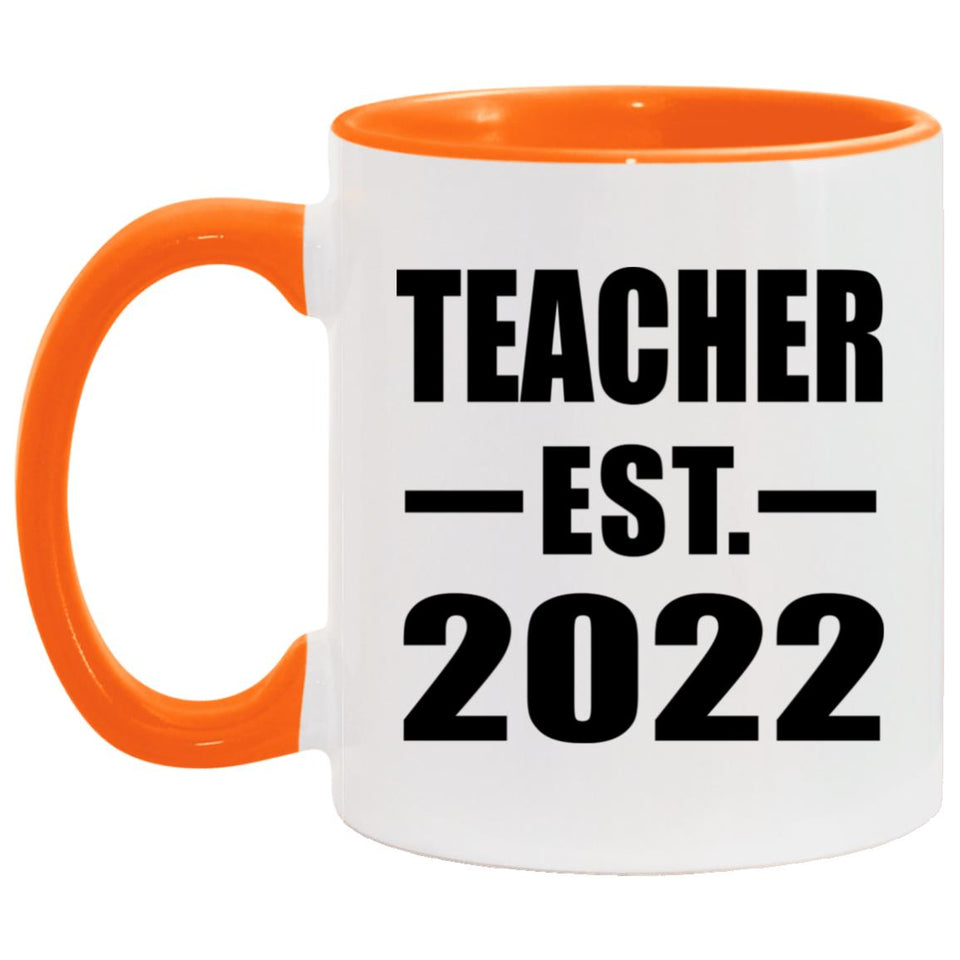 Teacher Established EST. 2022 - 11oz Accent Mug Orange