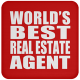 World's Best Real Estate Agent - Drink Coaster