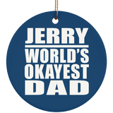 Jerry World's Okayest Dad - Circle Ornament