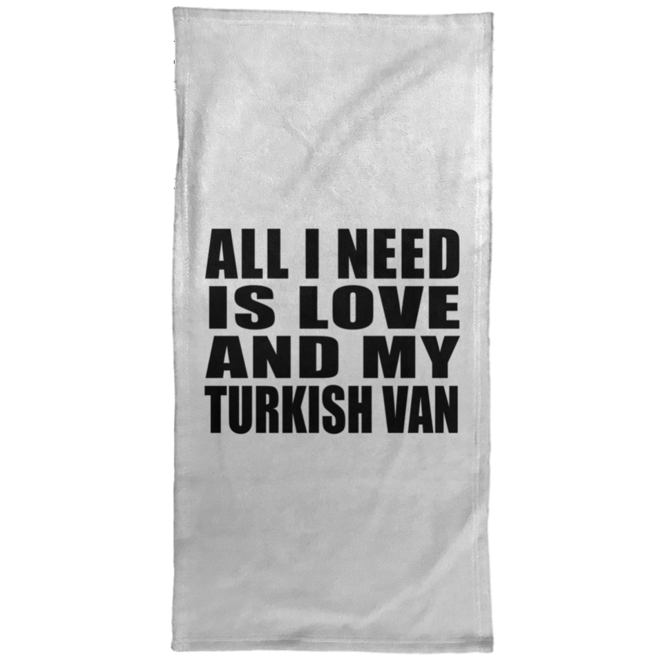 All I Need Is Love And My Turkish Van - Hand Towel