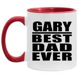 Gary Best Dad Ever - 11oz Accent Mug Red