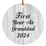 First Year As Granddad 2024 - Circle Ornament F